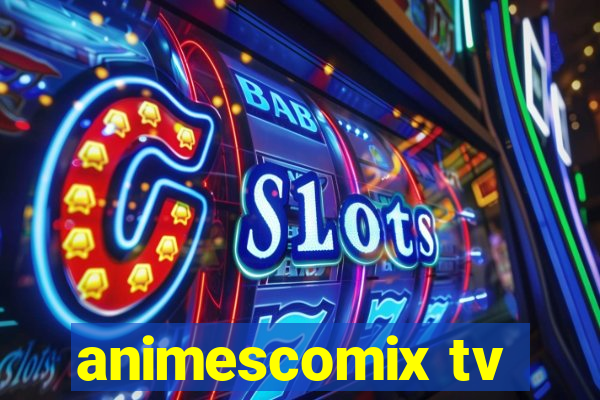 animescomix tv